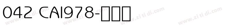042 CAI978字体转换